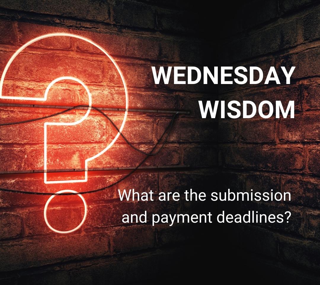 What are the submission and payment deadlines?