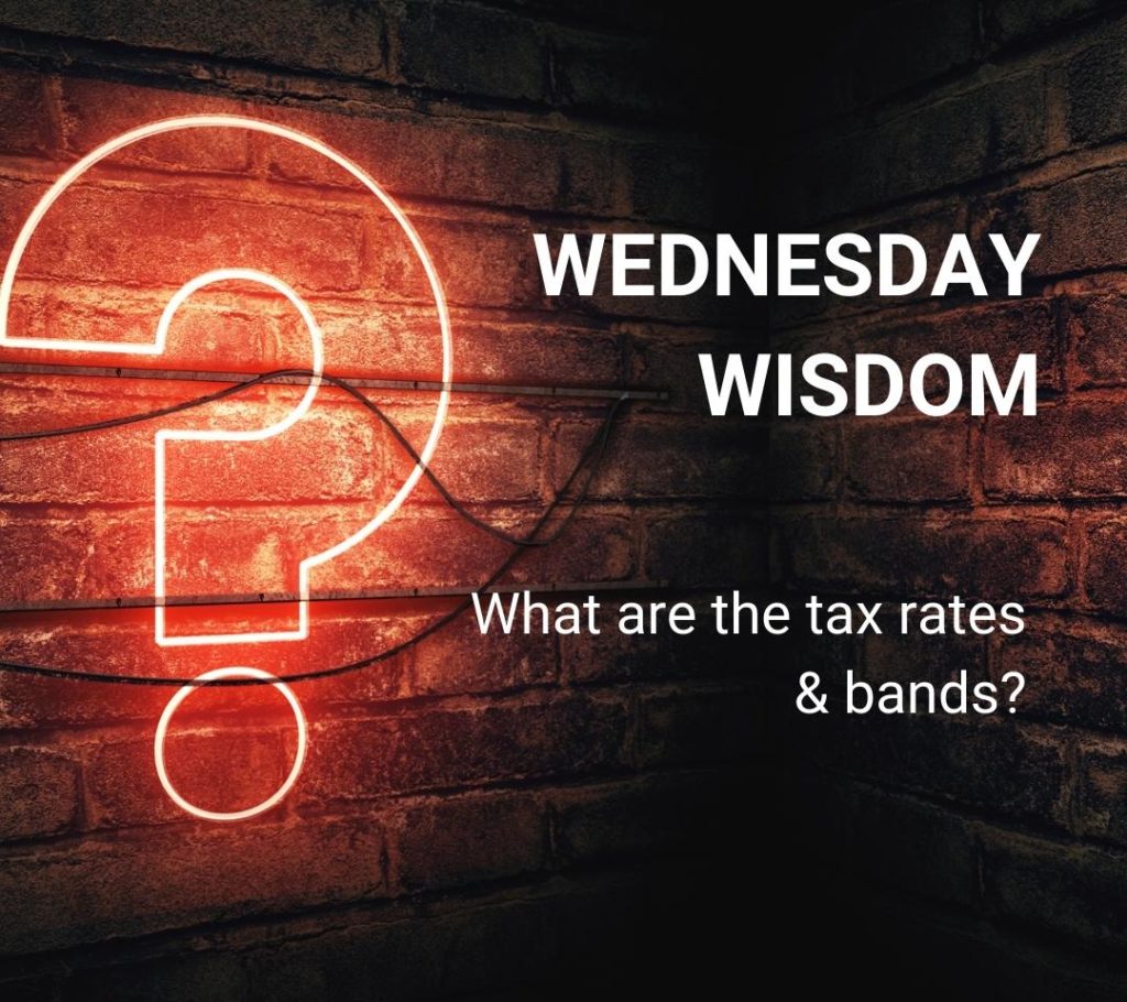 What are the tax rates & bands?